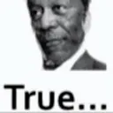True True