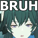 Bruh