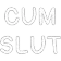 cumslut