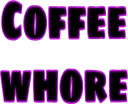 coffeewhore