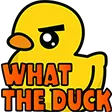 whattheduck