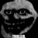 TROLLED