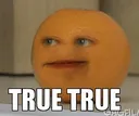 true