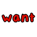 want
