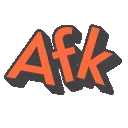 AFK AFK