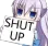 SHUTUP