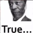 True