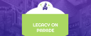 Legacy On Parade event cover image