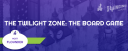 The Twilight Zone: The Board Game event cover image