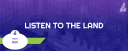 Listen to the Land event cover image