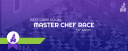 Master Chef Race event cover image