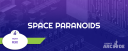 Space Paranoids event cover image