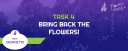 Bring Back the Flowers! event cover image
