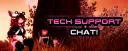 Tech Support + Chat!
