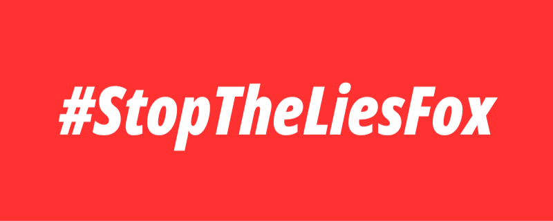 #StopTheLiesFox National Call