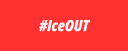 #IceOUT Campaign National Call