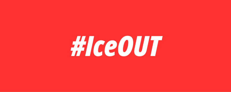#IceOUT Campaign National Call