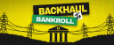 Backhaul to Bankroll