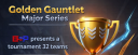Golden Gauntlet Major Series event image