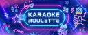 KARAOKE ROULETTE w/ Falkon