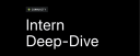 Intern Deep-Dive