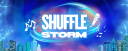 SHUFFLE STORM W/Toxic