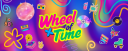 Wheel of Time w/ Cody and Cheska