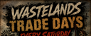 Wasteland Trade Days