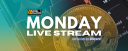 Weekly Monday LIVE Stream