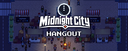 Midnight City - Hangout