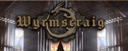 Wyrmscraig Releases!