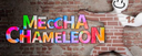 MECCHA CHAMELEON Server Event!