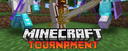 **Minecraft Tournament coming next month — Stay tuned for more details.**