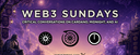 Web3 Sundays