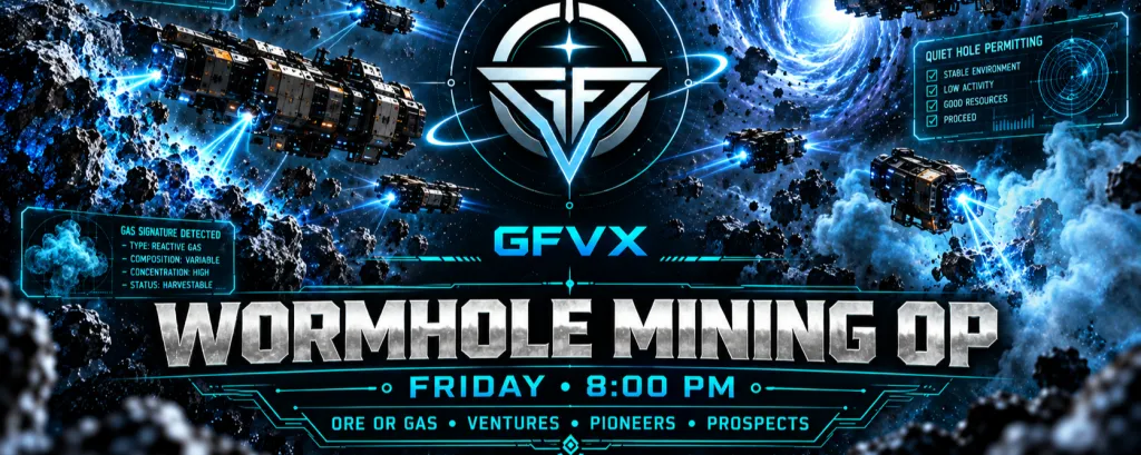 GFVX WORMHOLE FRONTIER MINING FLEET GFVX event poster
