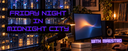 Friday NIGHT in Midnight City with Maestro!