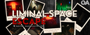 Once Architect NA Liminal Escape Room