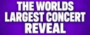 CONCERT REVEAL