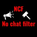 No chat filter (NCF)