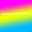 Autistic Pansexuals
