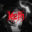teethยนโธโบ // revamp (90%)