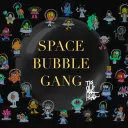Space bubble gang