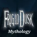 Frigid Dusk Mythology