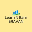 LEARN & EARN WITH SRAVAN