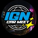 🧽 IGN CAR MEET 🧽