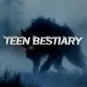 TEEN BESTIARY