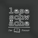 Der Leseschwäche Podcast