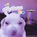 ✧*̥˚ sillytisms!! *̥˚✧