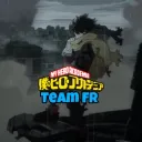 My Hero Academia TEAM FR 🇫🇷