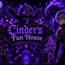 Cinder's Fun House